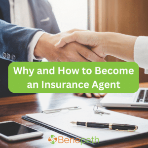 Why and How to Become an Insurance Agent text overlaying image of an agent shaking hands with a client