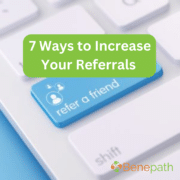 7 Ways to Increase Your Referrals text overlaying an image of a keyboard with a refer a friend button