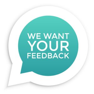 we want your feedback written in a light blue conversation bubble