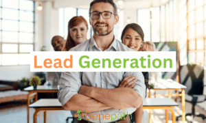 lead generation text overlaying image of a man with four people standing behind him
