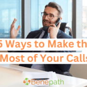 5 ways to make the most of your calls text overlaying image of a business man on the phone