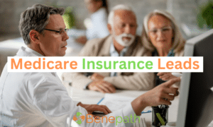 medicare insurance leads text overlaying image of an agent giving an elderly couple advice