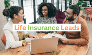 Life insurance leads text overlaying image of an agent discussing policies with a couple