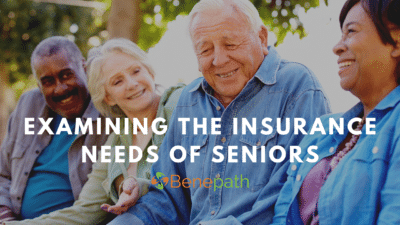 Examining the Insurance Needs of Seniors text overlaying image of seniors