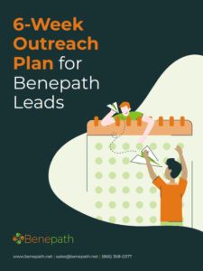 6-week-outreach-plan-for-benepath-leads