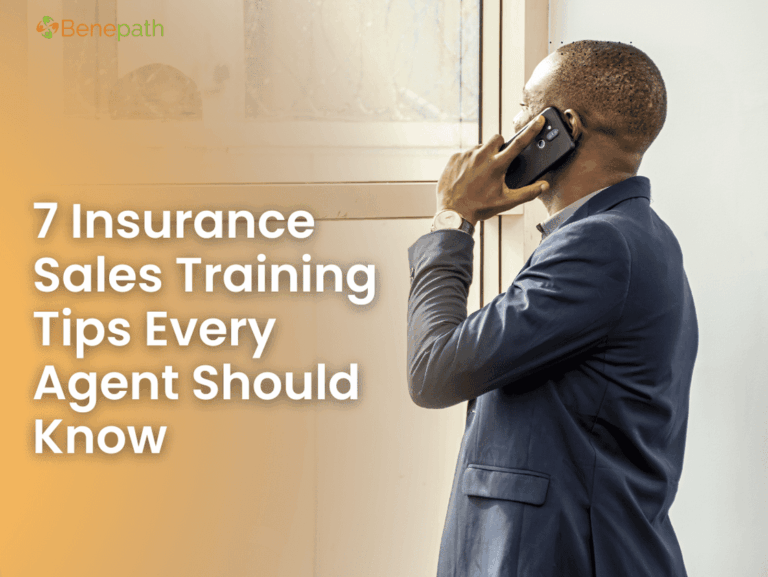 nsurance agent on the phone, standing by a window, with text overlay: "7 Insurance Sales Training Tips Every Agent Should Know" and the Benepath logo.